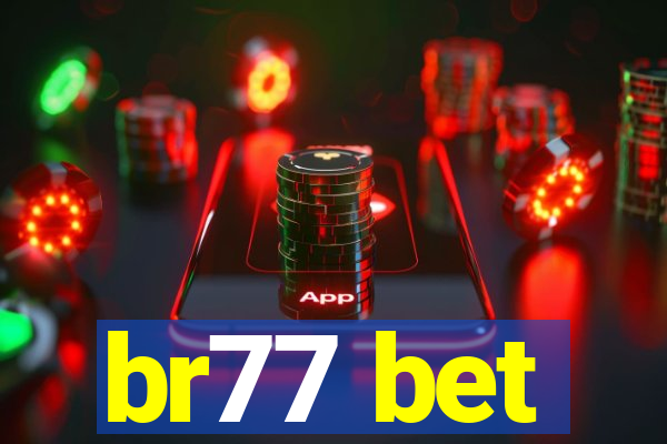 br77 bet